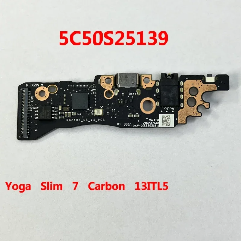 5C50S25139 New for Lenovo Yoga Slim 7 Carbon 13ITL5 TYPE-C USB Power Switch Board NB2608