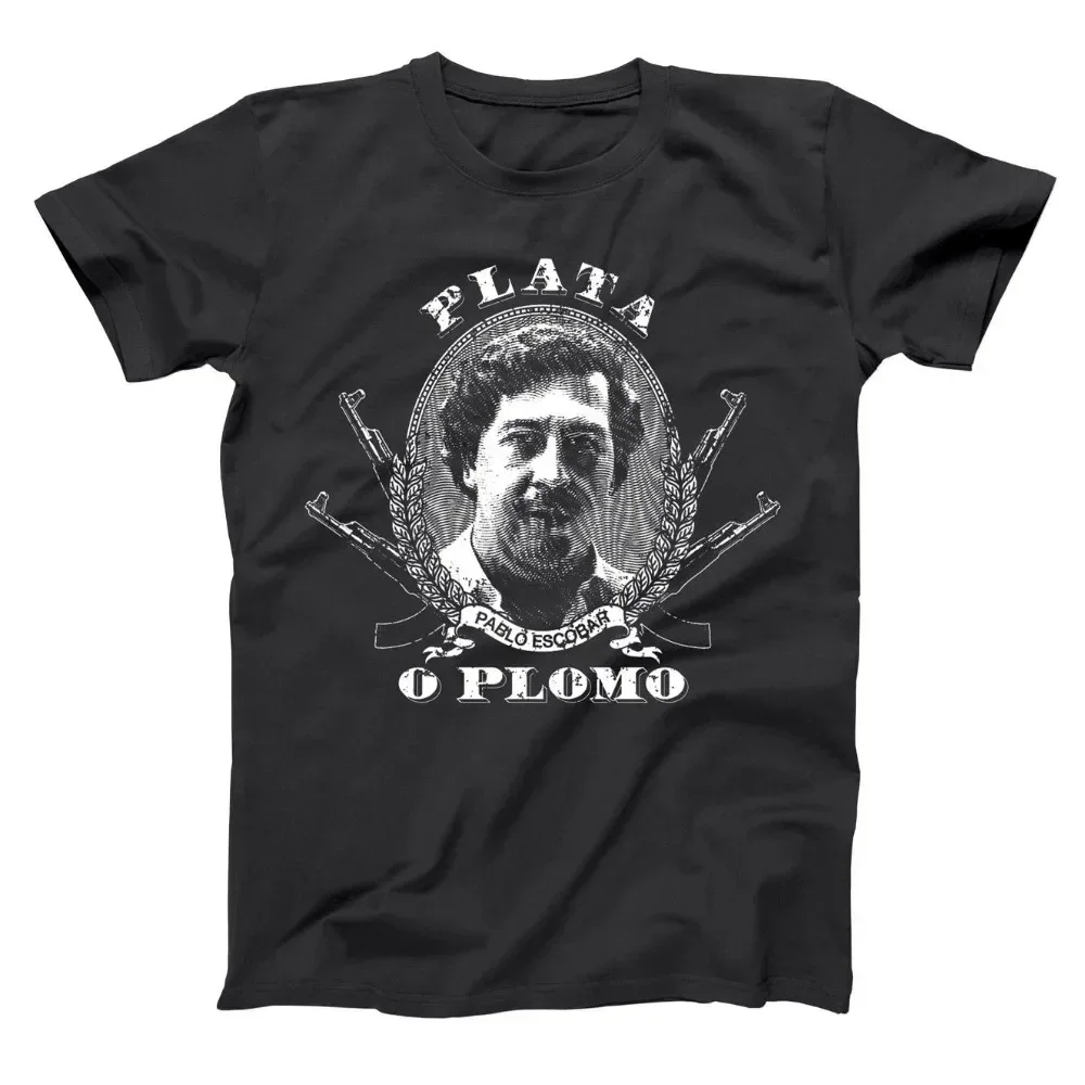 Plata O Plomo Pablo Escobar Mafia Series Black Basic Men'S T-Shirt 2019 New Trendy Hot Sale High Quality Logo Shirts
