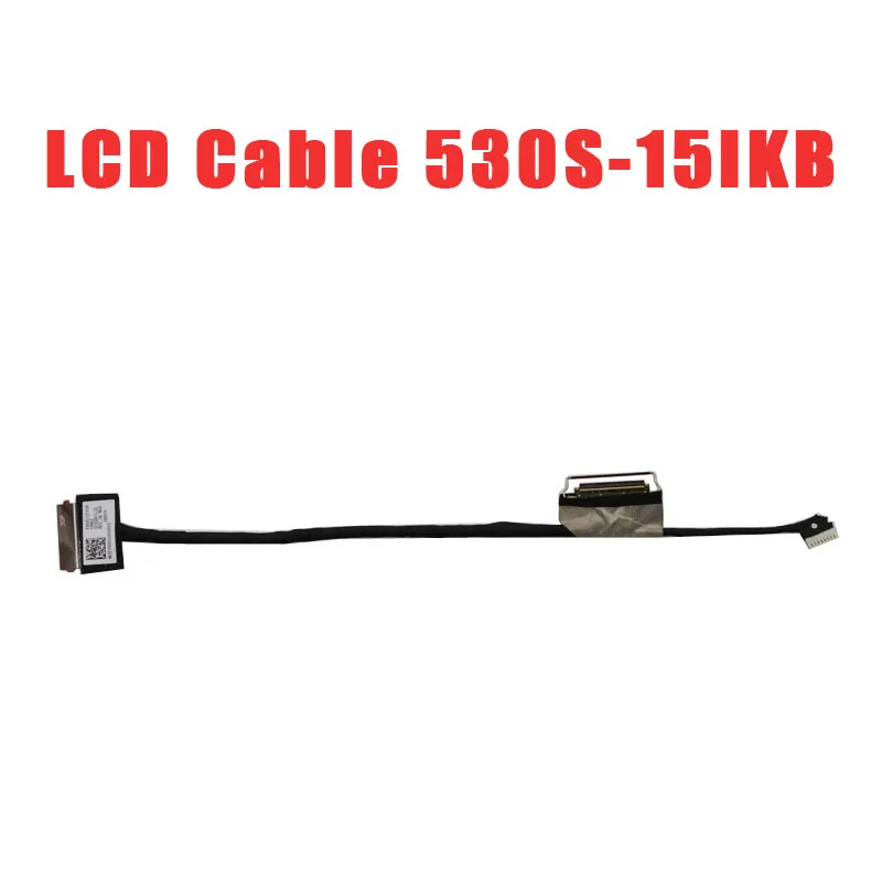 

Laptop LCD Cable For Lenovo For Ideapad 530S-15IKB 81EV 5C10R12357 5C10U63943 DC02001ZL20 ES530 FHD New