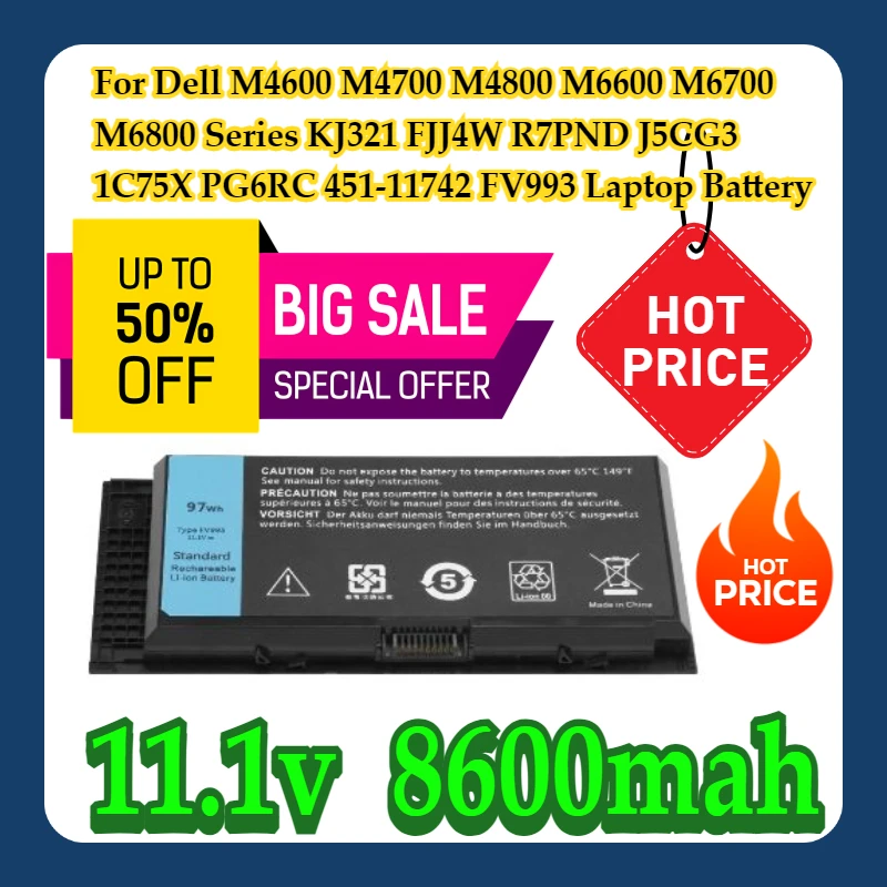 

Аккумулятор для ноутбука Dell M4600 M4700 M4800 M6600 M6700 M6800 серии KJ321 FJJ4W R7PND J5CG3 1C75X PG6RC 451-11742 FV993