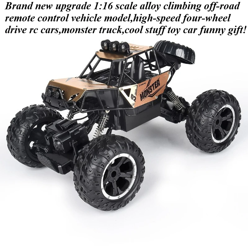 Cool Stuff Funny Gift-1:16 Alloy Climbing Off-road Rc Truck,Remote Control Car,High-speed 4WD Rc Car,Monster Truck,Toys for Boys