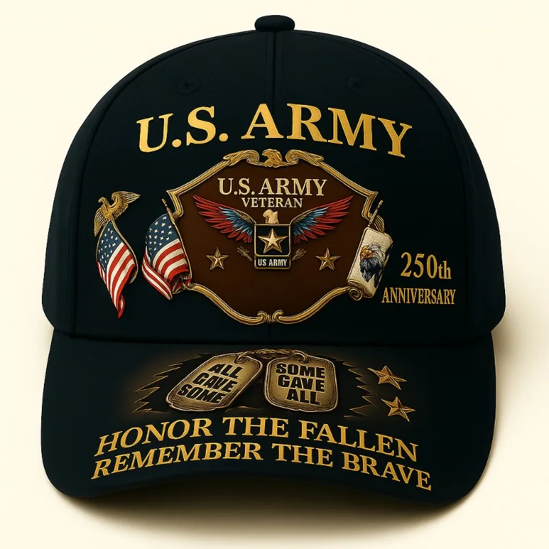 250Th Anniversary Cap of The U.S. Army: Design Featuring 'All Gave Some, Some Gave All' to Honor The Fallen And Remember The Bra