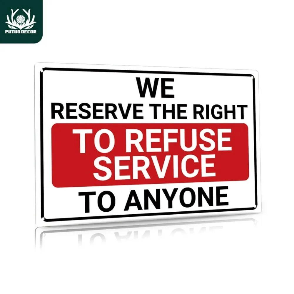 2D Flat, [2D Flat] 2D Flat 2D Flat Vintage Metal Sign We Reserve The Right to Refuse Service 7 8X11 8 Inch Decorative Sign for H