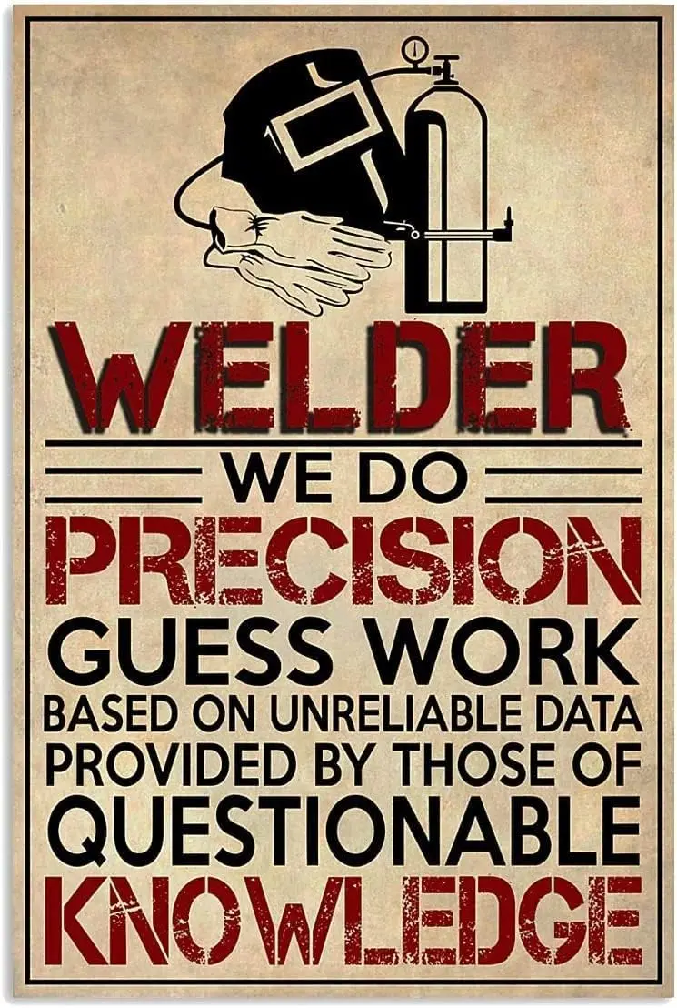 1p,Welders Welding Metal Signs Welding Retro Tin Posters Provided By Those Of Questionable Knowledge Plaque Wall Decor For Home