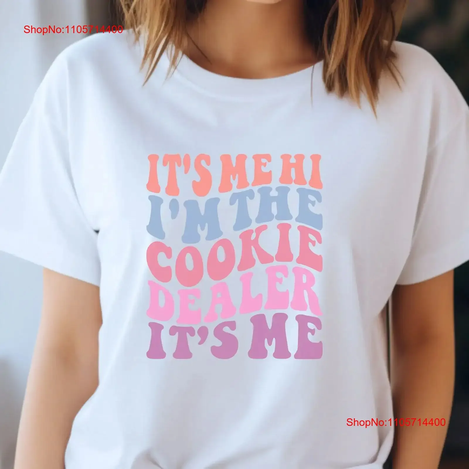 Cookie Dealer T Shirt Funny Hi It's Me Design for Bakers Food Lover Lovers vintage Washed Unisex Comfortable Breathable