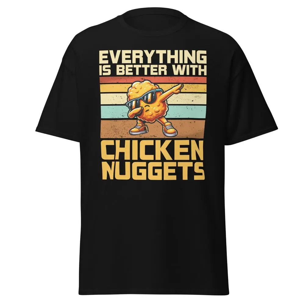 Funny Chicken Nuggets Retro Style T-Shirt Everything is Better with Nugget