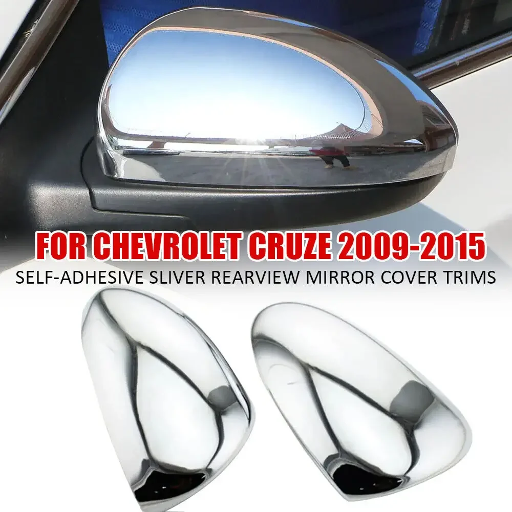 For Chevrolet Cruze 2009-2015 Car Sticker Rearview Side Mirror Cover Wing Cap Exterior Door Rear View Case Trim Housing Silver