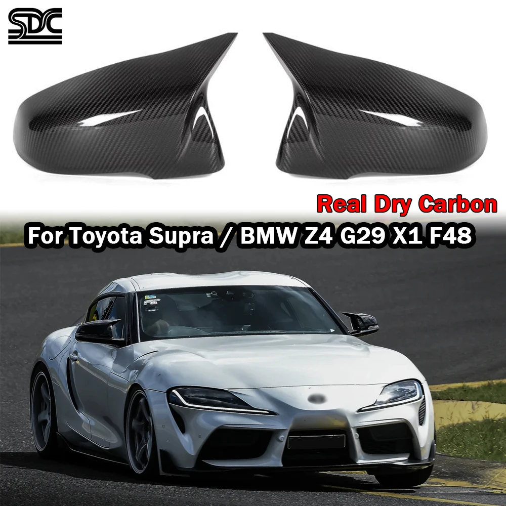 

Real Dry Carbon Fiber Rearview Exterior Side Mirror Cover Caps For BMW Z4 G29 F48 X1 For Toyota Supra 2019+ 2 Pcs/set