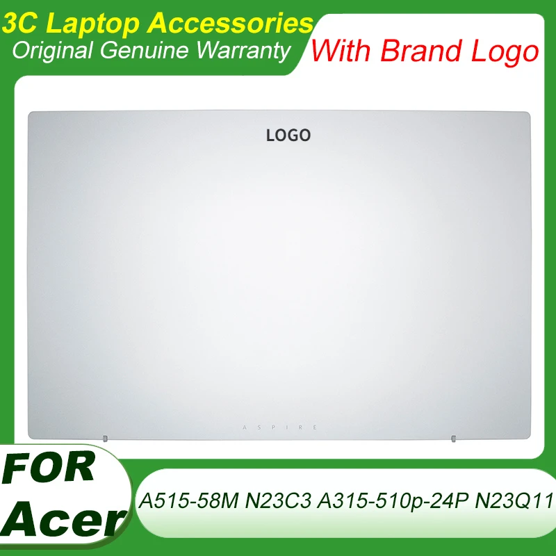 

Original Laptop Back Case For Acer Aspire 3 A515-58M N23C3 A315-510p-24P N23Q11 LCD Back Cover Top Rear Lid Replace AP3ZC000102