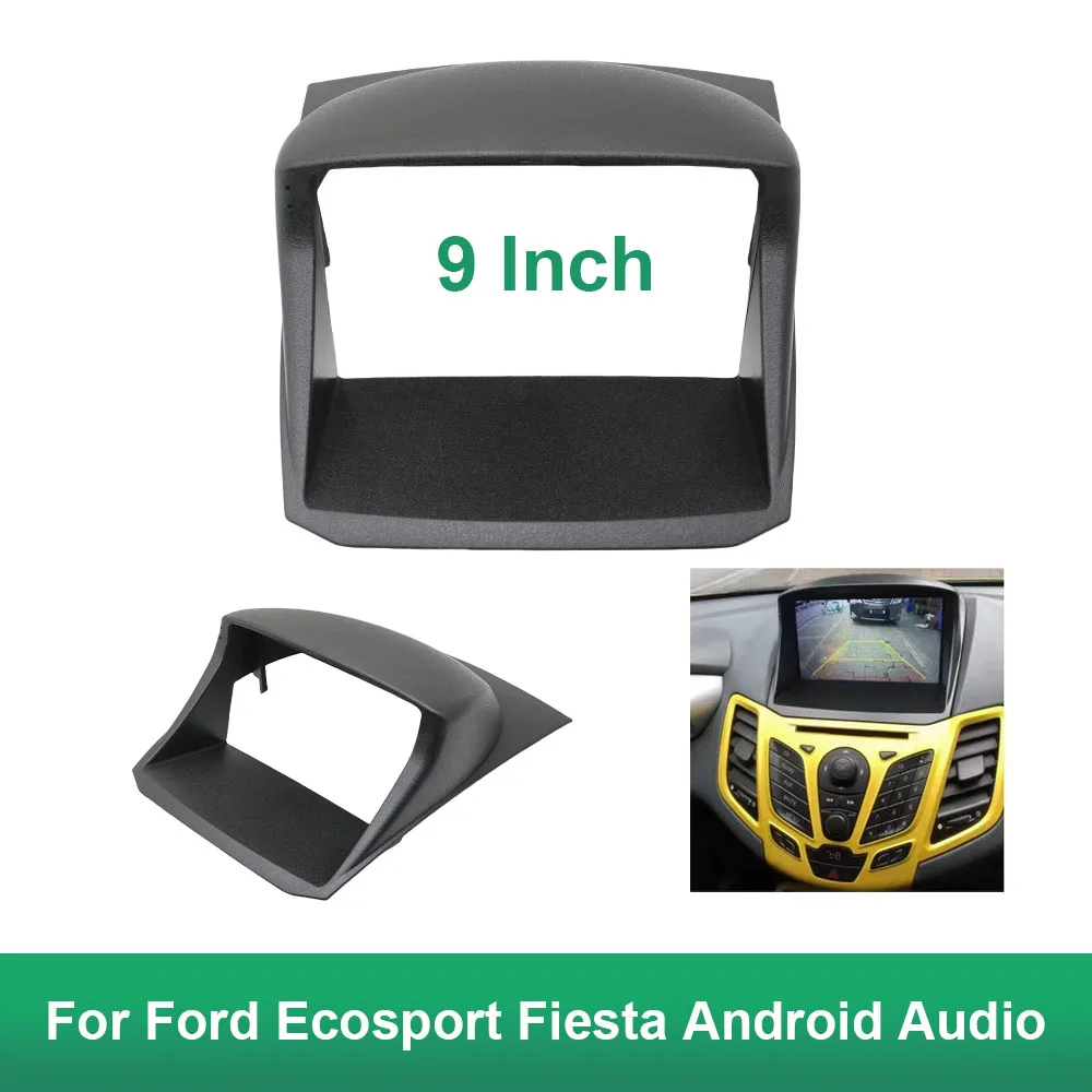 2 Din 9 Inch Car Radio Dash Frame Panel Mount Kit  Fascia Canbus Box Adapter Decoder For Ford Ecosport Fiesta Android Audio