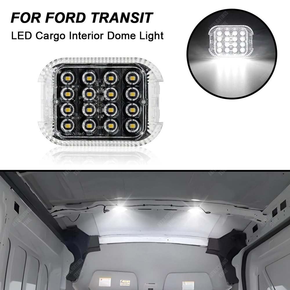 

HD LED Cargo Interior Dome Light For Ford Transit Tourneo MK6 MK7 MK8 V363 Custom Connect Courier E-Transit F-150 Transit-150