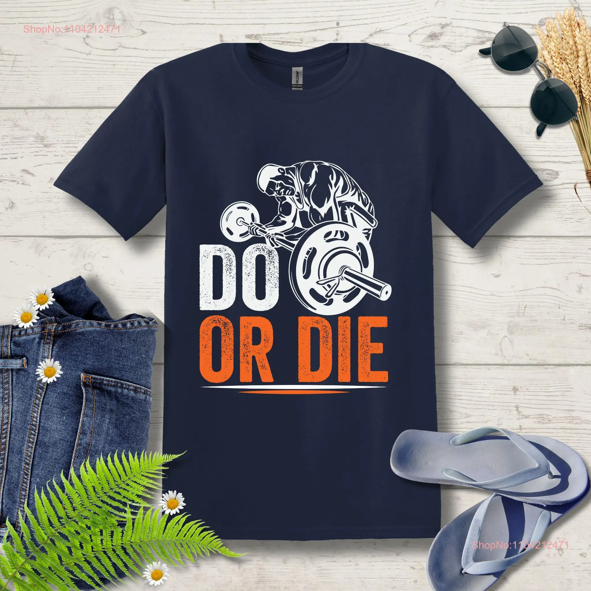 Do or Die Weightlifting T Shirt Intense Workout with Skull and Barbell Design Perfect for Gym Rats long or short sleeves