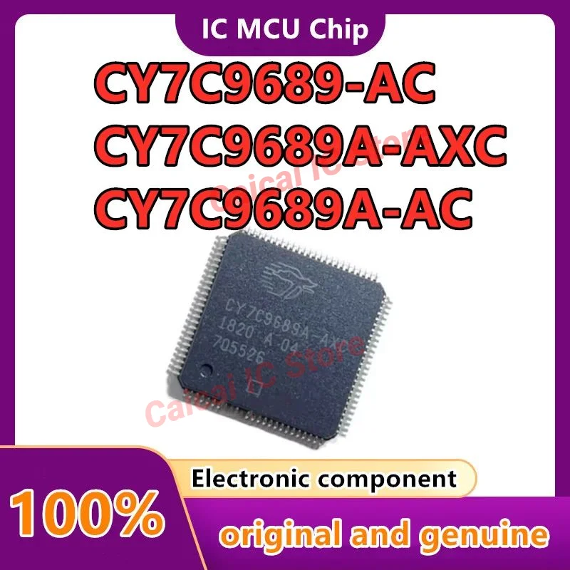 CY7C9689-AC   CY7C9689A-AXC   CY7C9689A-AC IC 1PCS/LOT