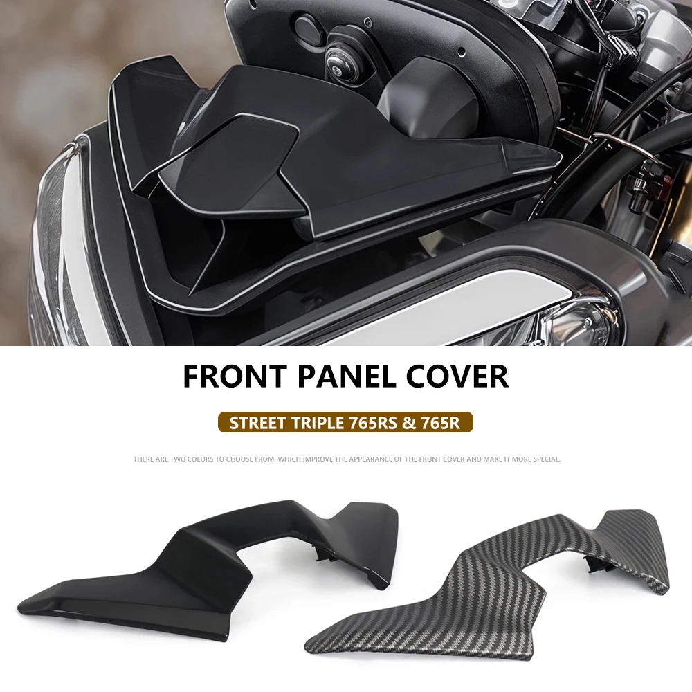 

New Motorcycle Fairings Panel Front Upper Cover Carbon Fiber Fairing Cowl For Street Triple 765 R 765 RS MOTO 2 765R 765RS Moto2