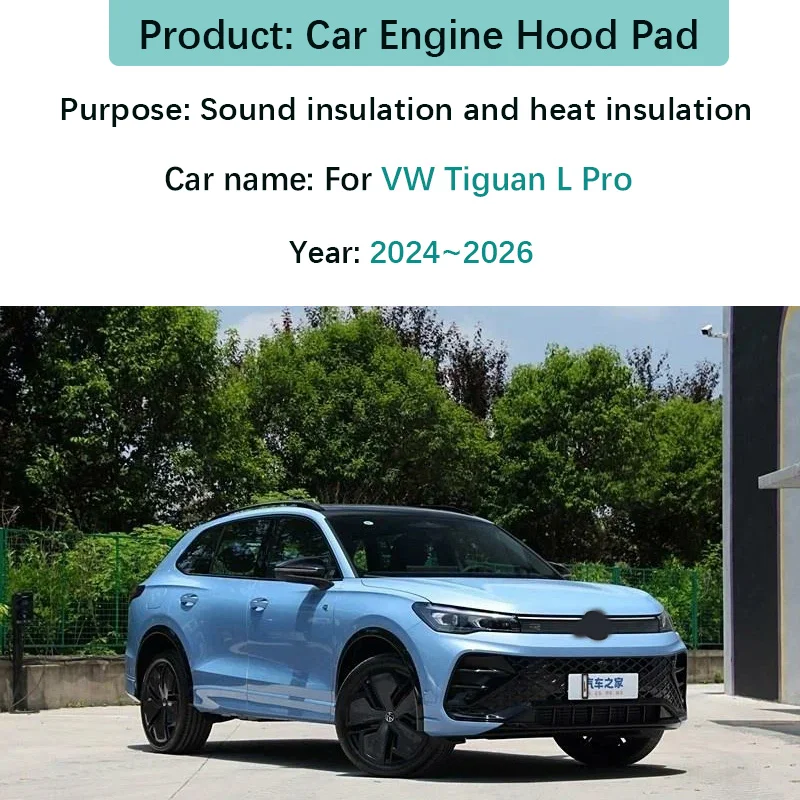 For Volkswagen VW Tiguan L Pro 2024 2025 2026 Engine Hood Sound Insulation Mat Thermal Insulation Pad Soundproof Car Accessories