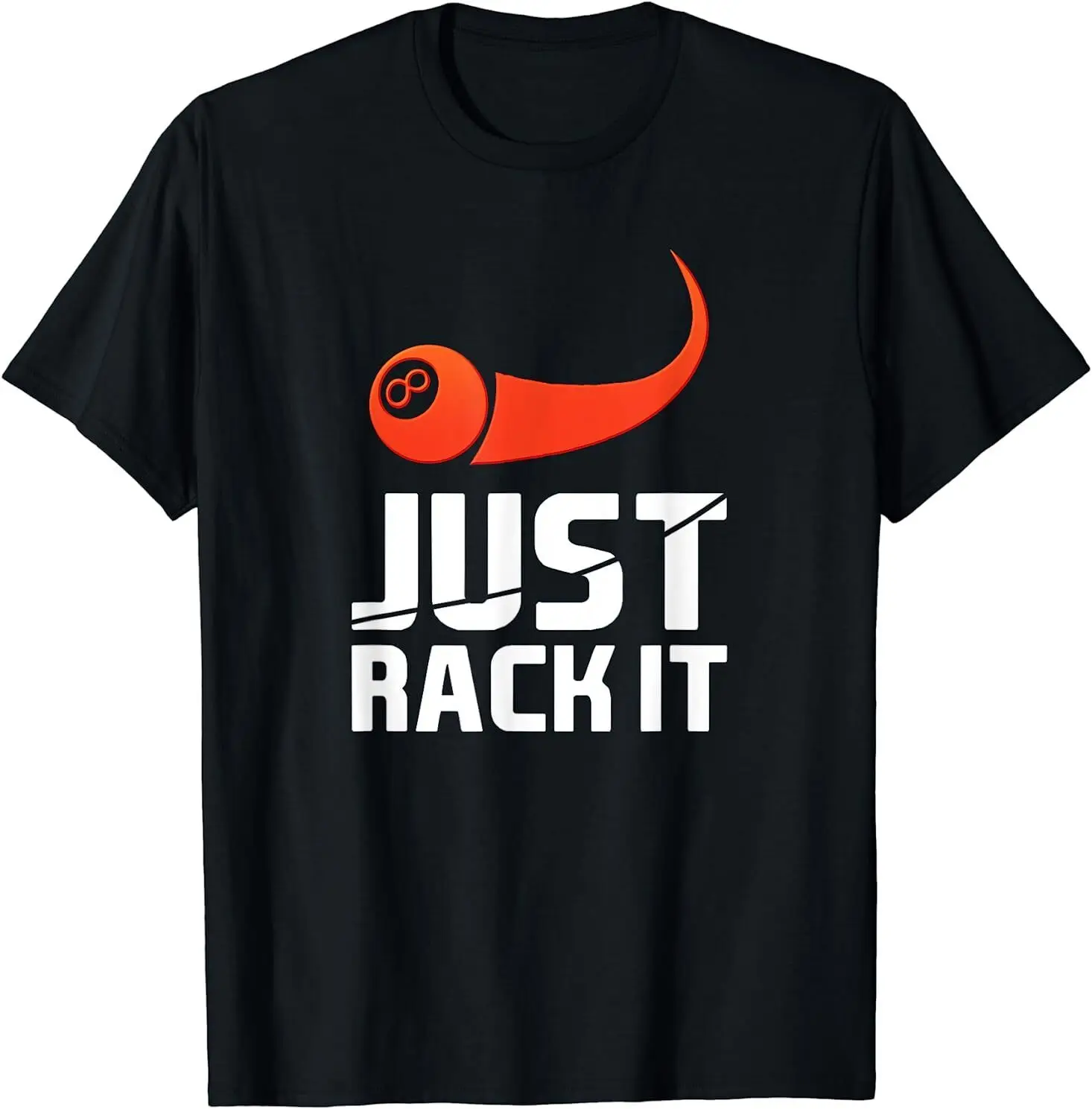 

NEW LIMITED Just Rack It! Funny Pool Player Billiards Gift T-Shirt S-3XL
