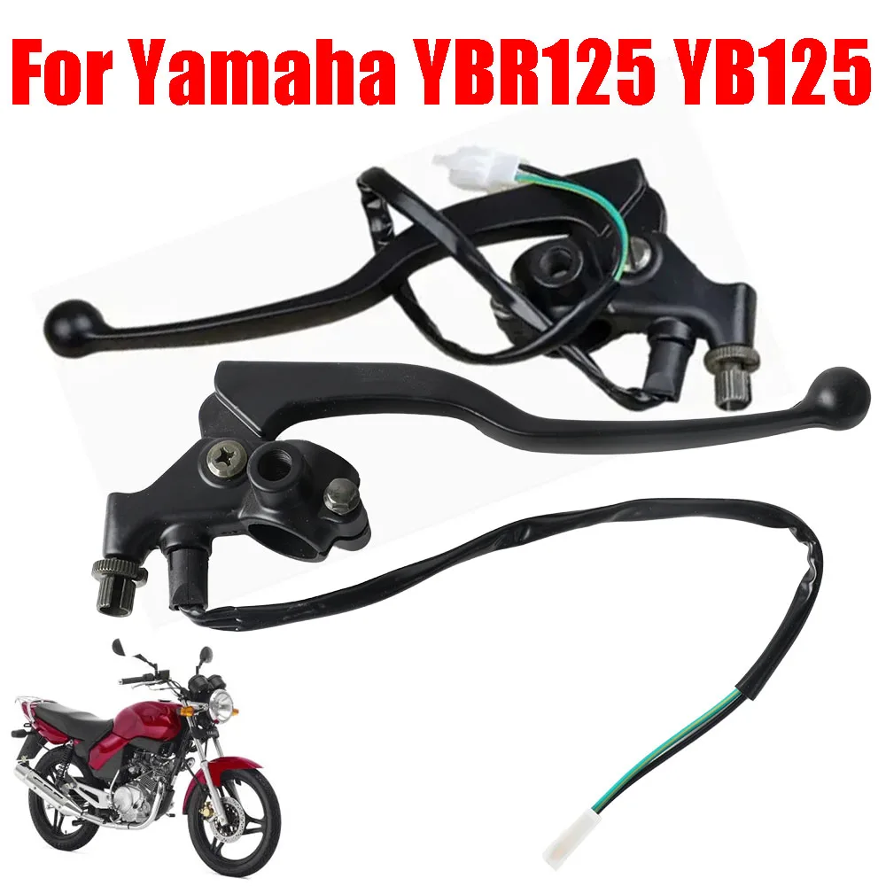 Para Yamaha YBR125 YB125 YBR 125 YB 125 manija de motocicleta palanca de freno delantero palanca de embrague freno luz de freno Cable de interruptor piezas de motocicleta