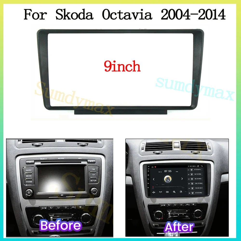 9 inch Car Radio Fascias Frame For Skoda Octavia 2004-2014 Stereo GPS DVD Panel CD Player Frame Bezel