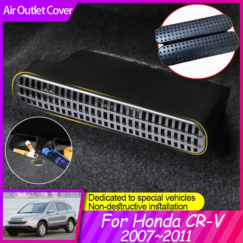 

Автомобильная крышка воздуховыпускного отверстия для Honda CR-V CRV CR V 2007 2008 2009 2010 2011, защита вентиляционного отверстия под сиденьем, аксессуары для интерьера
