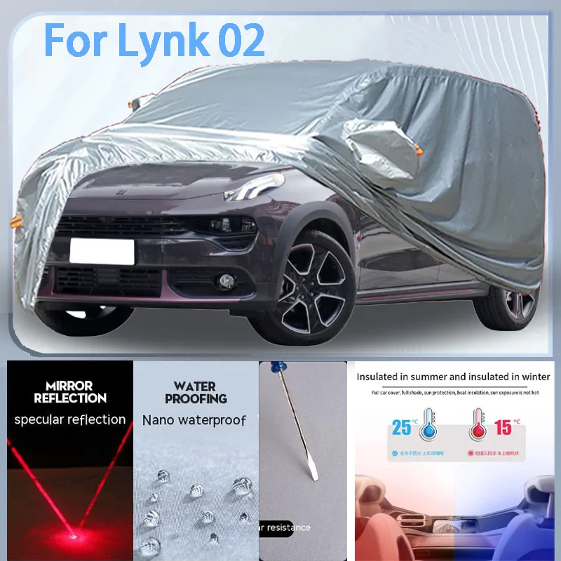 

For Lynk 02 Full Car cover with UV protection and Winter Insulation roles,Rainproof,Snowproof Ati-frost properties.