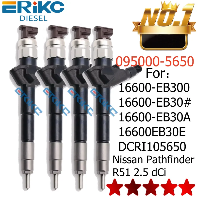 16600-EB300 16600-EB30A 16600-EB30B 16600-EB30E Common Rail Injector 095000-5650 DCRI105650 For Nissan Pathfinder R51 2.5 4PCS