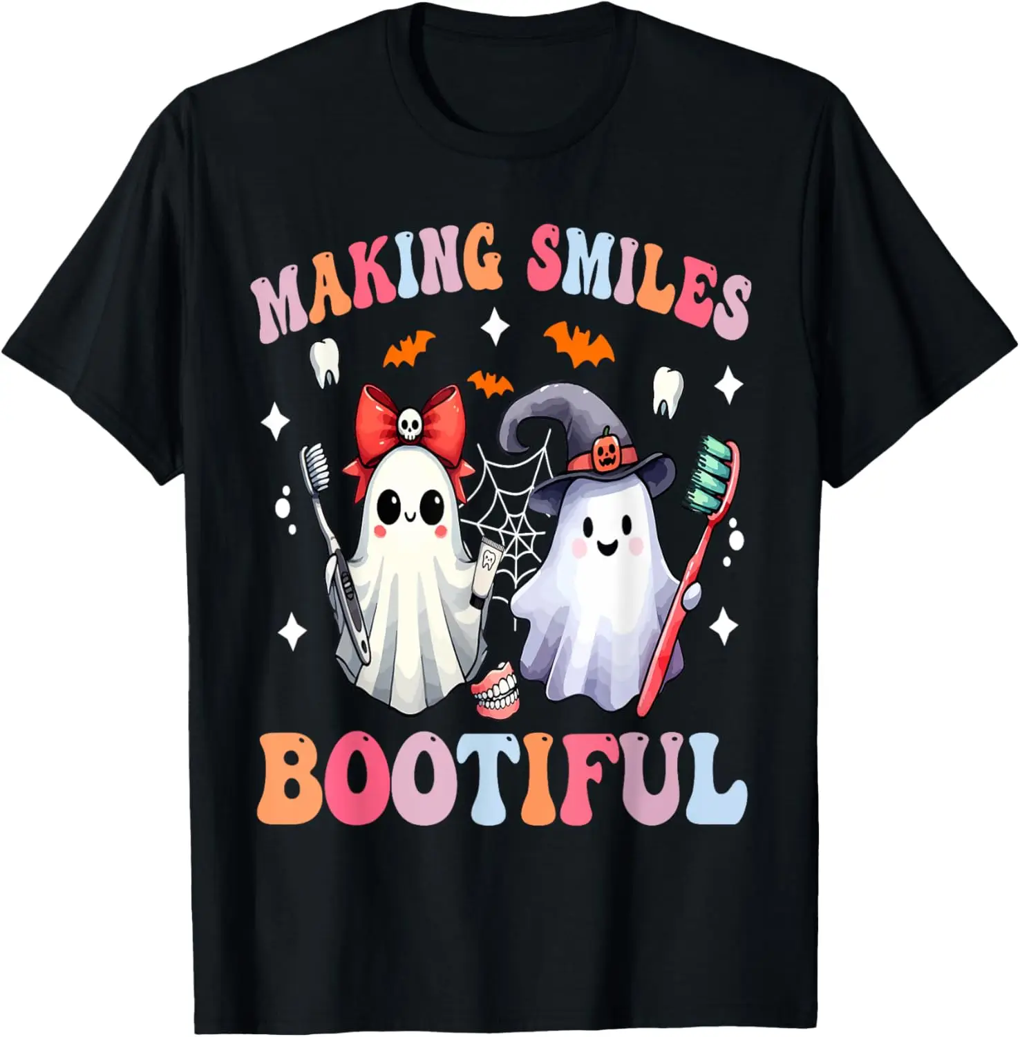 Making Smiles Bootiful Dentist Funny Halloween Ghost Dental T-Shirt