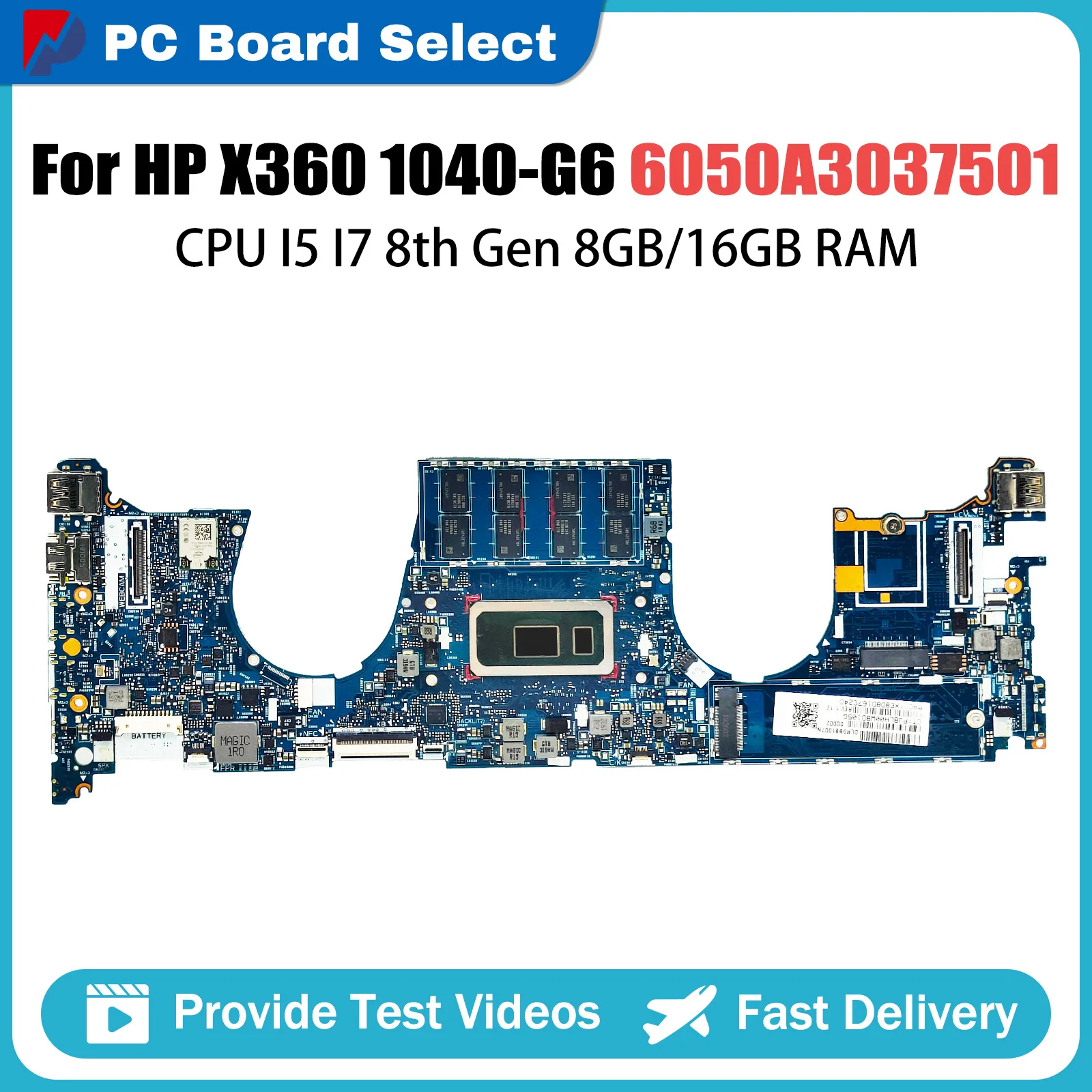 

For HP EliteBook X360 1040 G6 Laptop Motherboard 6050A3037501 i5 i7 8th Gen CPU With RAM 8GB 16GB L63000-601 Mainboard 1040-G6