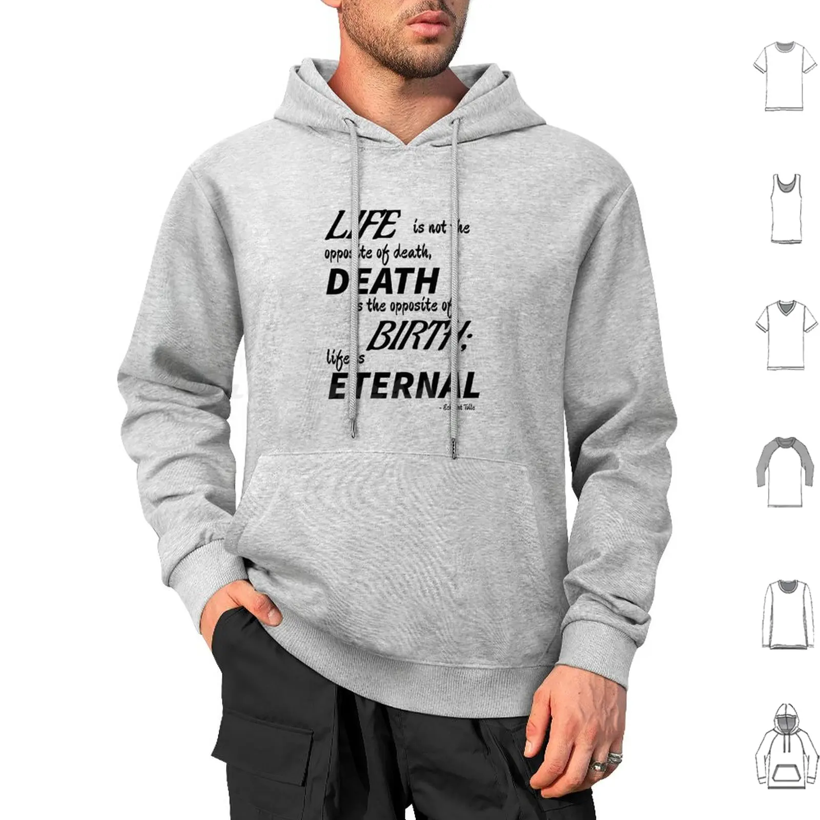 Life Is Eternal ( Black Text ) Hoodie cotton Long Sleeve Eckhart Tolle Quote Life Eternal Death Birth Opposite