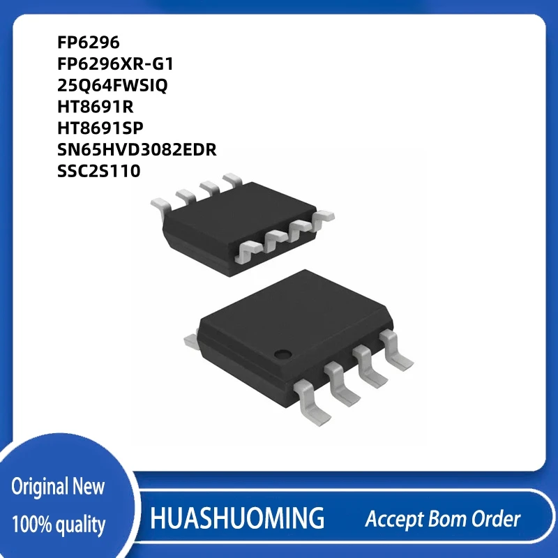 20 unids/lote nuevo FP6296 FP6296XR-G1 25Q64FWSIQ HT8691R HT8691SP SN65HVD3082EDR SSC2S110 2S110 SOP-8