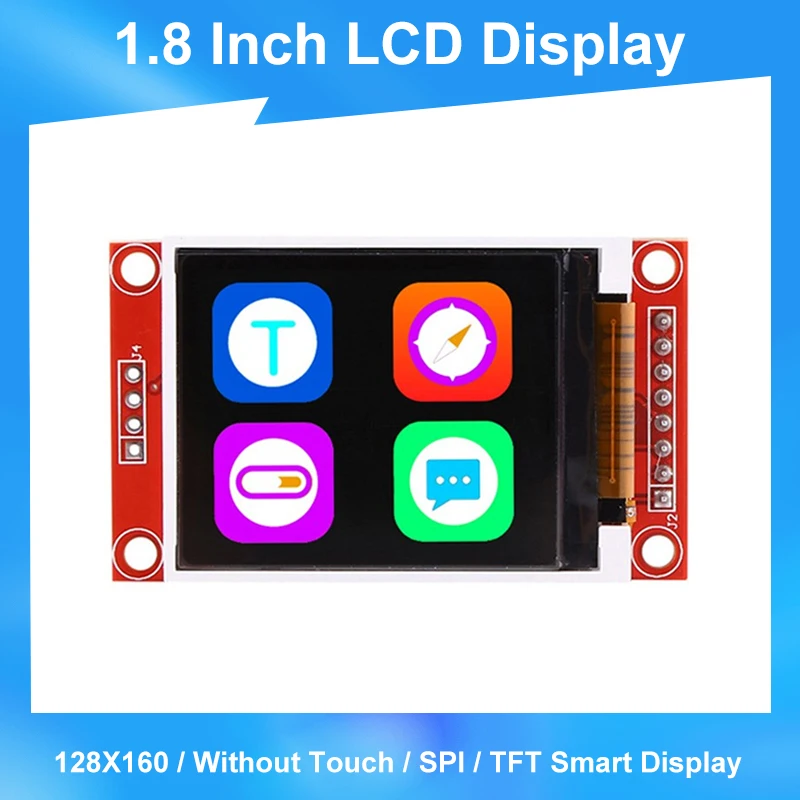 

1.8 Inch TFT LCD Module LCD Display Module SPI Serial Port 51 drivers 4 IO driver TFT Resolution 128*160 Screen for Arduino