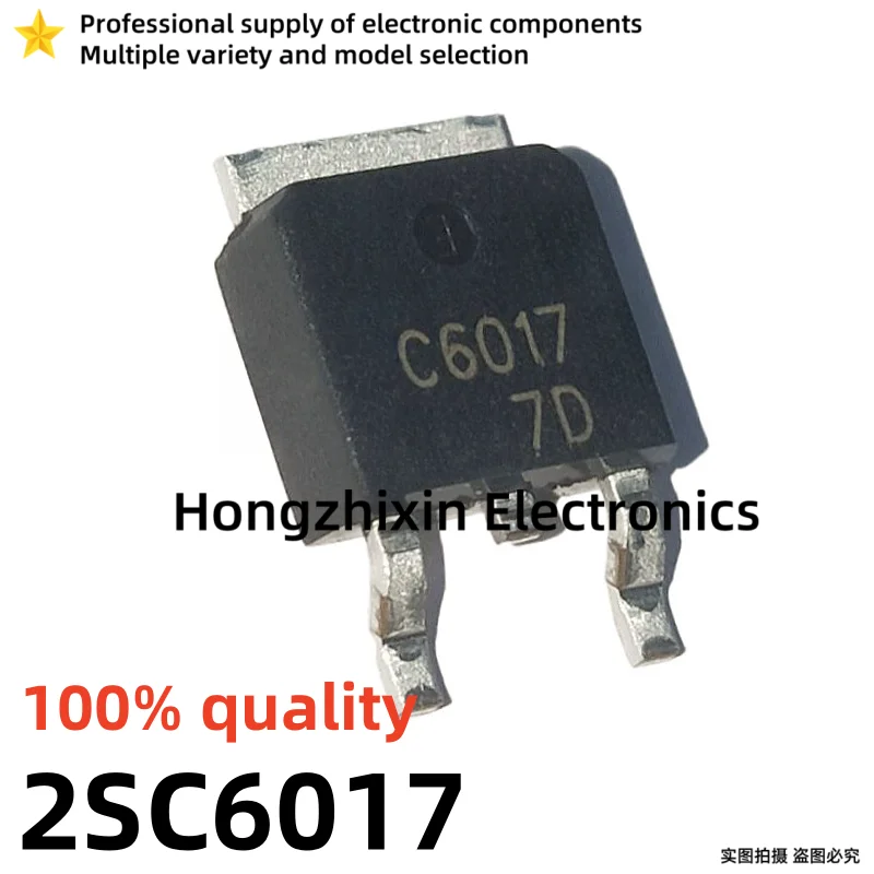 10PCS NEW 100% quality 2SC6017 C6017 2SA2169 A2169 TO-252 MOSFET