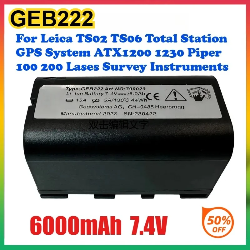 

2Pcs GEB222 Battery 6000mAh For Leica TS02 TS06 Total Station GPS System ATX1200 1230 Piper 100 200 Lases Survey Instruments