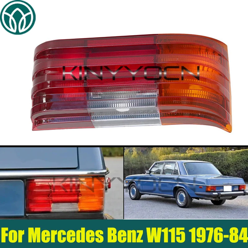 

Rear Taillight Taillamp For Mercedes Benz W115 Saloon 200D 220D 240D 1976-1984 Tail Light Reverse Lights Brake Lights