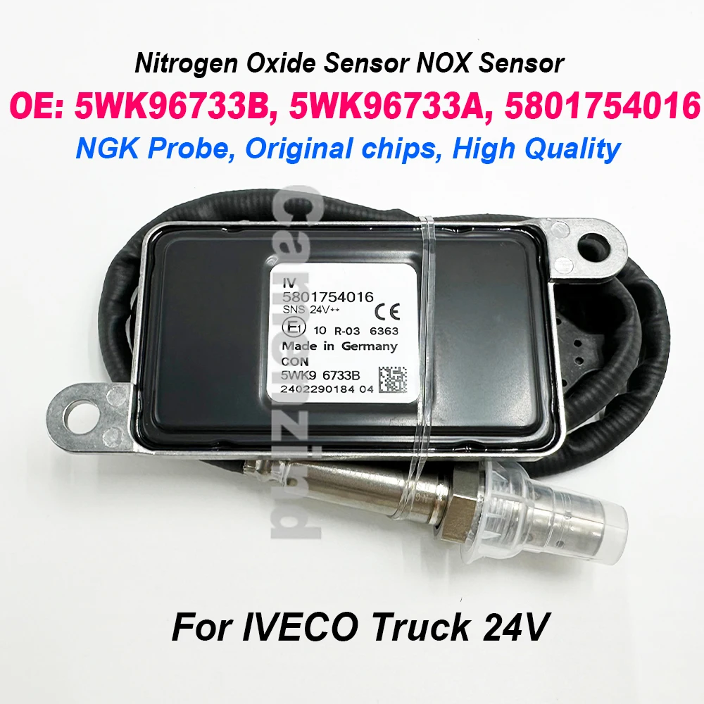

Высокое качество, новинка для NGK Probe 5WK96733B 5WK96733A 5801754016, для грузовиков IVECO, датчик оксида азота, датчик Nox 24 В