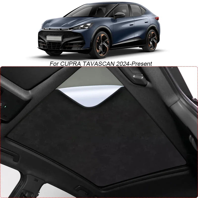 

Suede Fabric Electrostatic Adsorption Sunshade for CUPRA TAVASCAN 2024-2026 Heat Insulation Sunroof