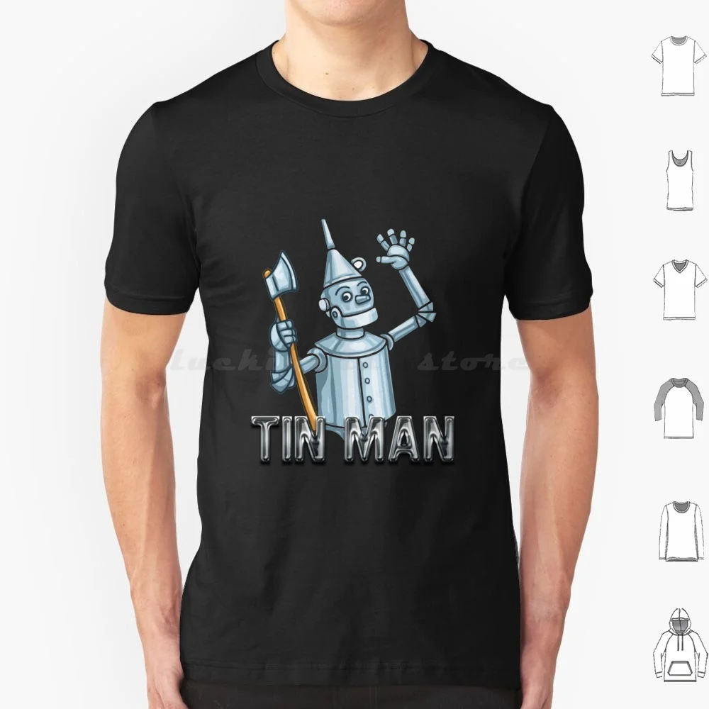 Tin Man T Shirt Men Women Kids 6xl Tin Man Dorothy Scarecrow Cowardly Lion Oz Toto Judy Garland Witch Lion Wizard Dorothy Gale