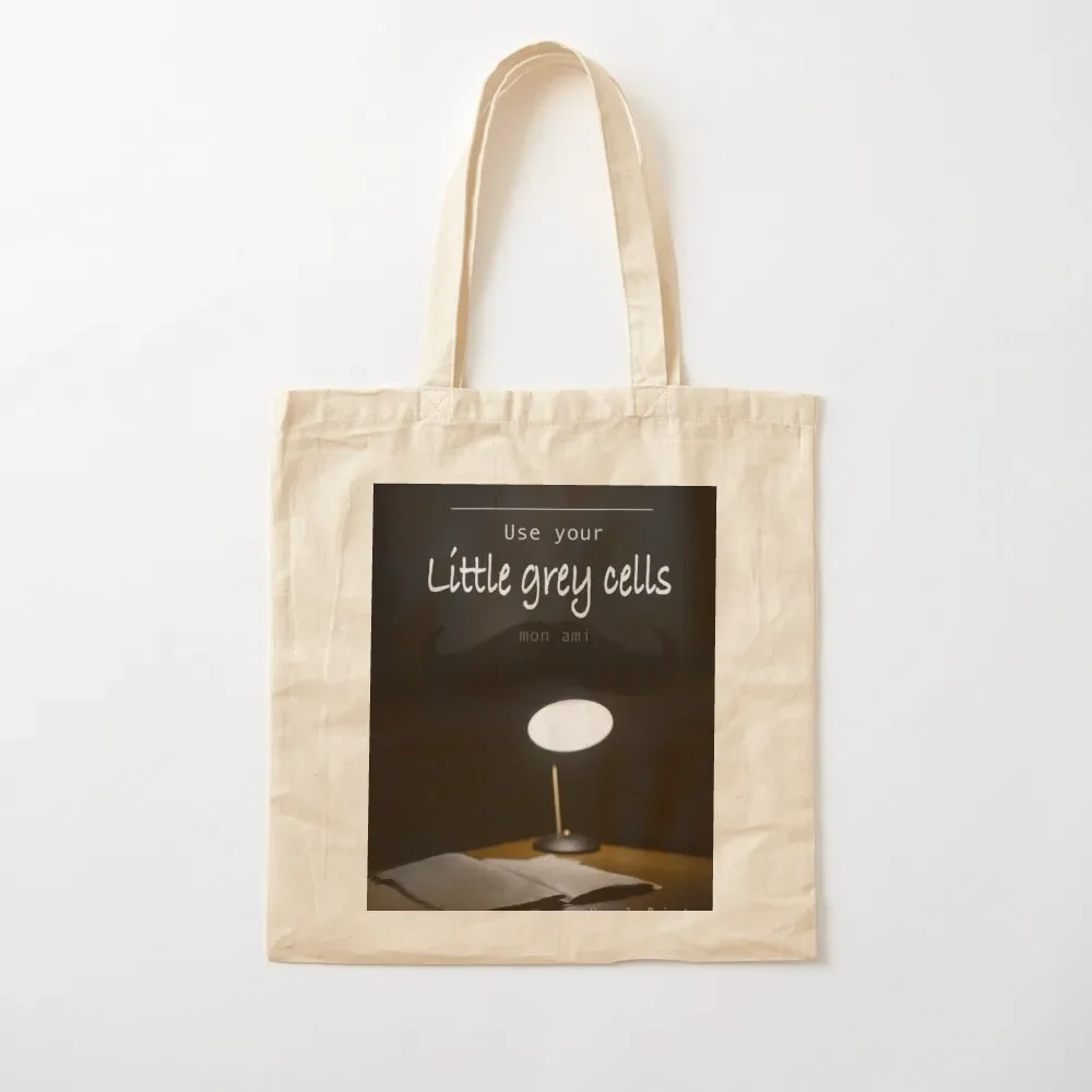 

Hercule Poirot- Use your little grey cells Tote Bag Women's tote cute custom canvas Women bags