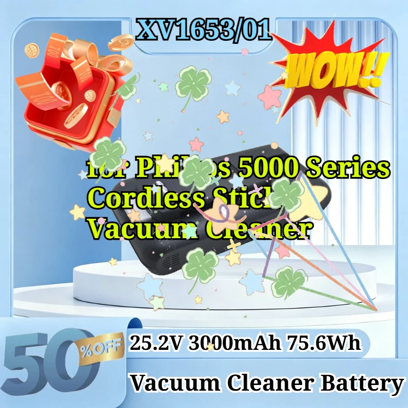 New XV1653/01 25.2V 3000mAh 75.6Wh Replacement Li-ion Battery for Philips 5000 Series Cordless Stick Vacuum Cleaner Accessories