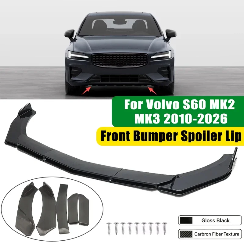 For Volvo S60 MK2 MK3 2010-2026 5Pcs ABS Car Front Bumper Lip Spoiler Splitter Body Kit Canard Tuning Accessories