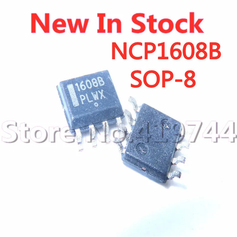 5PCS/LOT  1608B NCP1608B NCP1608BDR2G SOP-8 LCD power management chip In Stock NEW original IC