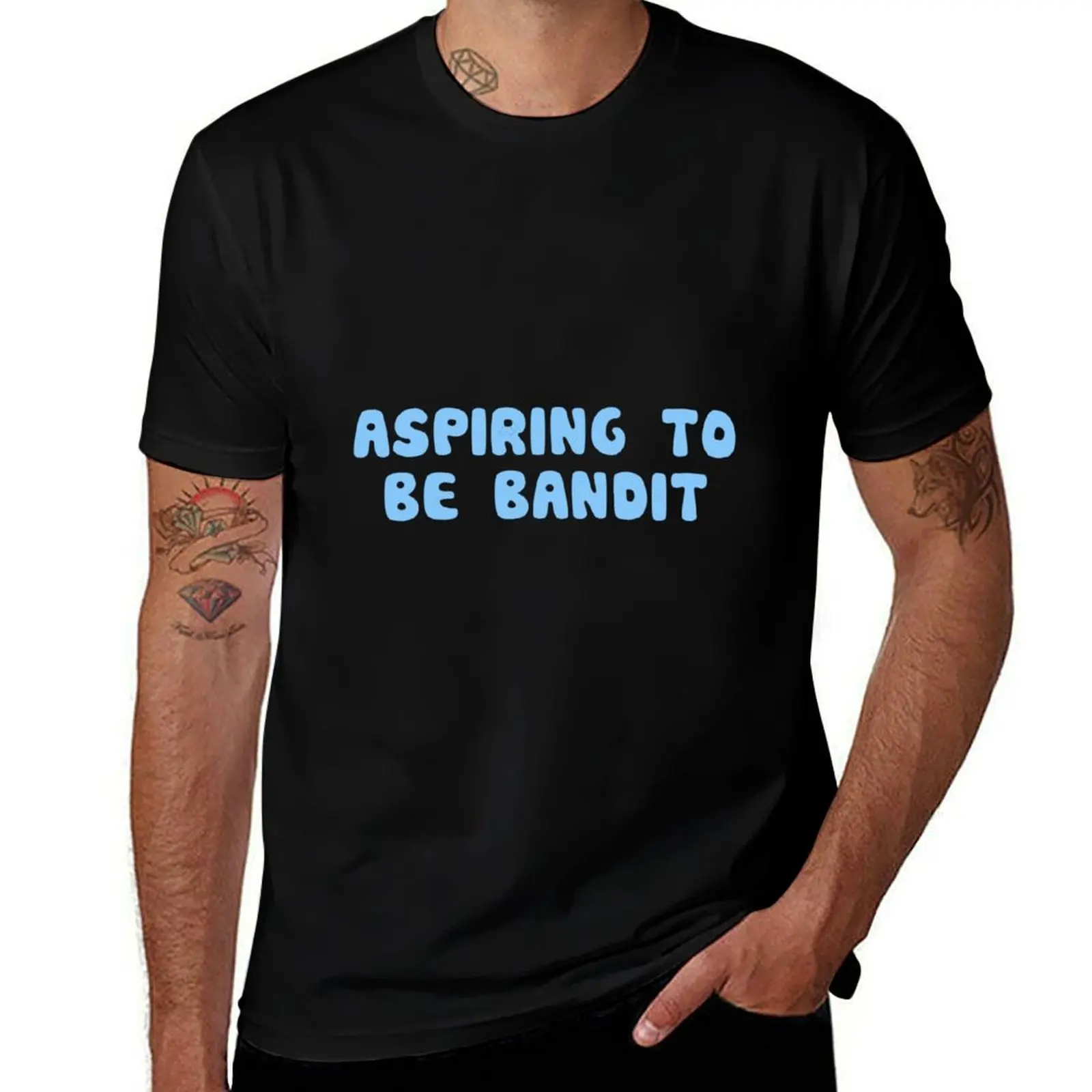 Aspiring to be Bandit200png T-Shirt Fashion Graphic Tee for Men