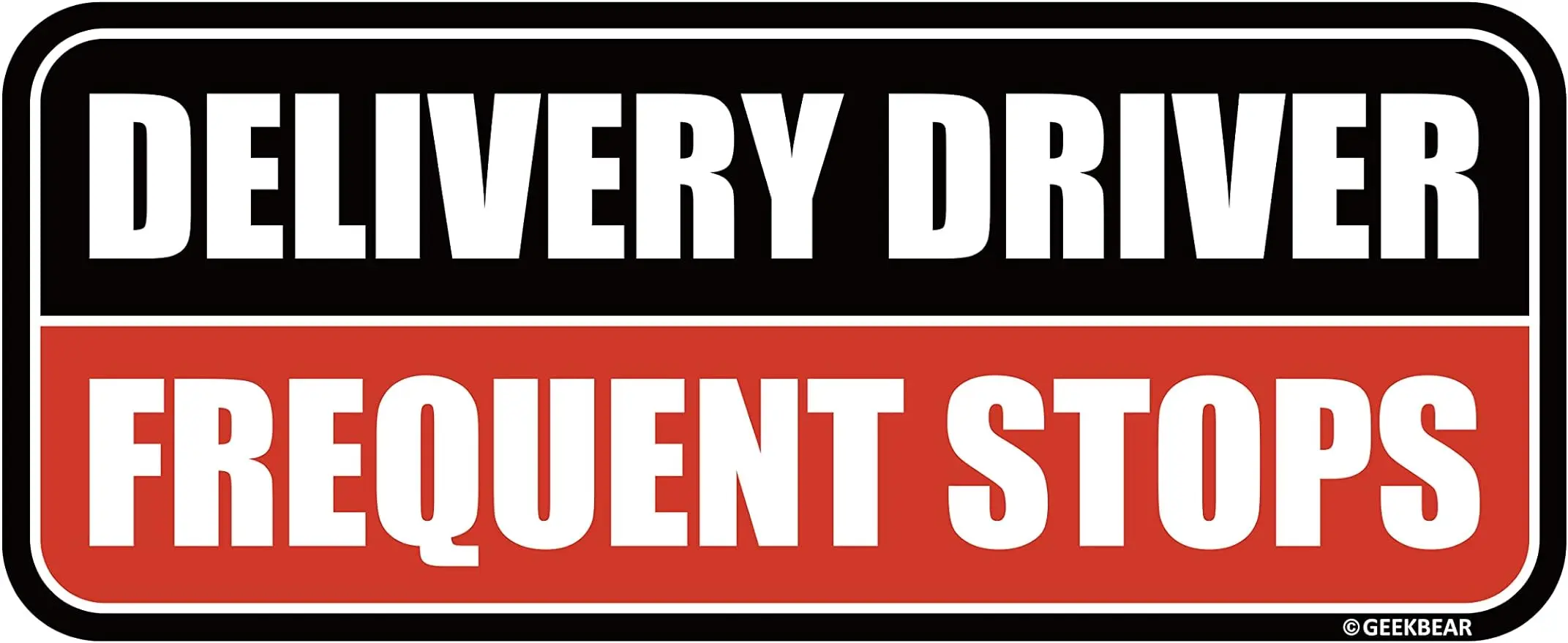 Frequent Stops Car (Black/Red) Delivery Driver Sign for Car Caution This Vehicle Makes Frequent Stops Sign Car Truck Van SUV