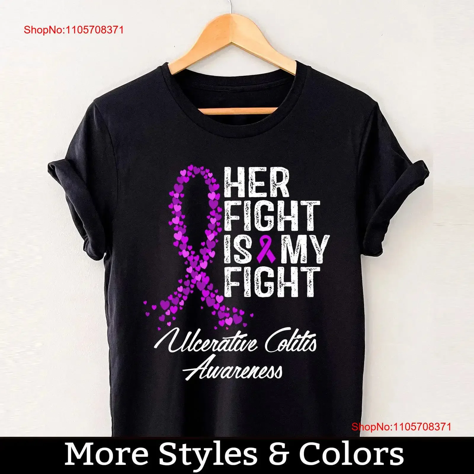 Ulcerative Colitis Awareness T Shirt Her Fight Is My Support Squad Fighter vintage Washed Stretched Soft Stylish Versatile