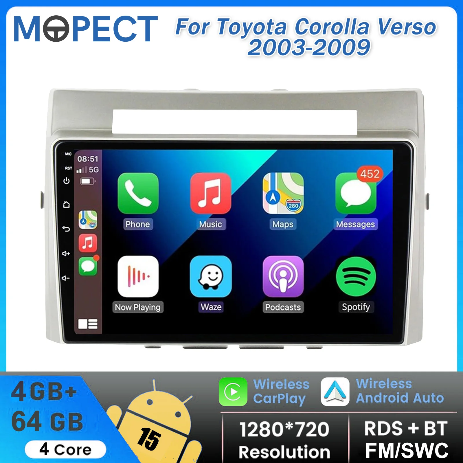 Autoradio MOPECT 4+64G pour Toyota Corolla Verso 2004-2010, multimédia vidéo Android Auto Carplay ASP Android 15 Player Double 2 Din GPS Navi FM DAB+