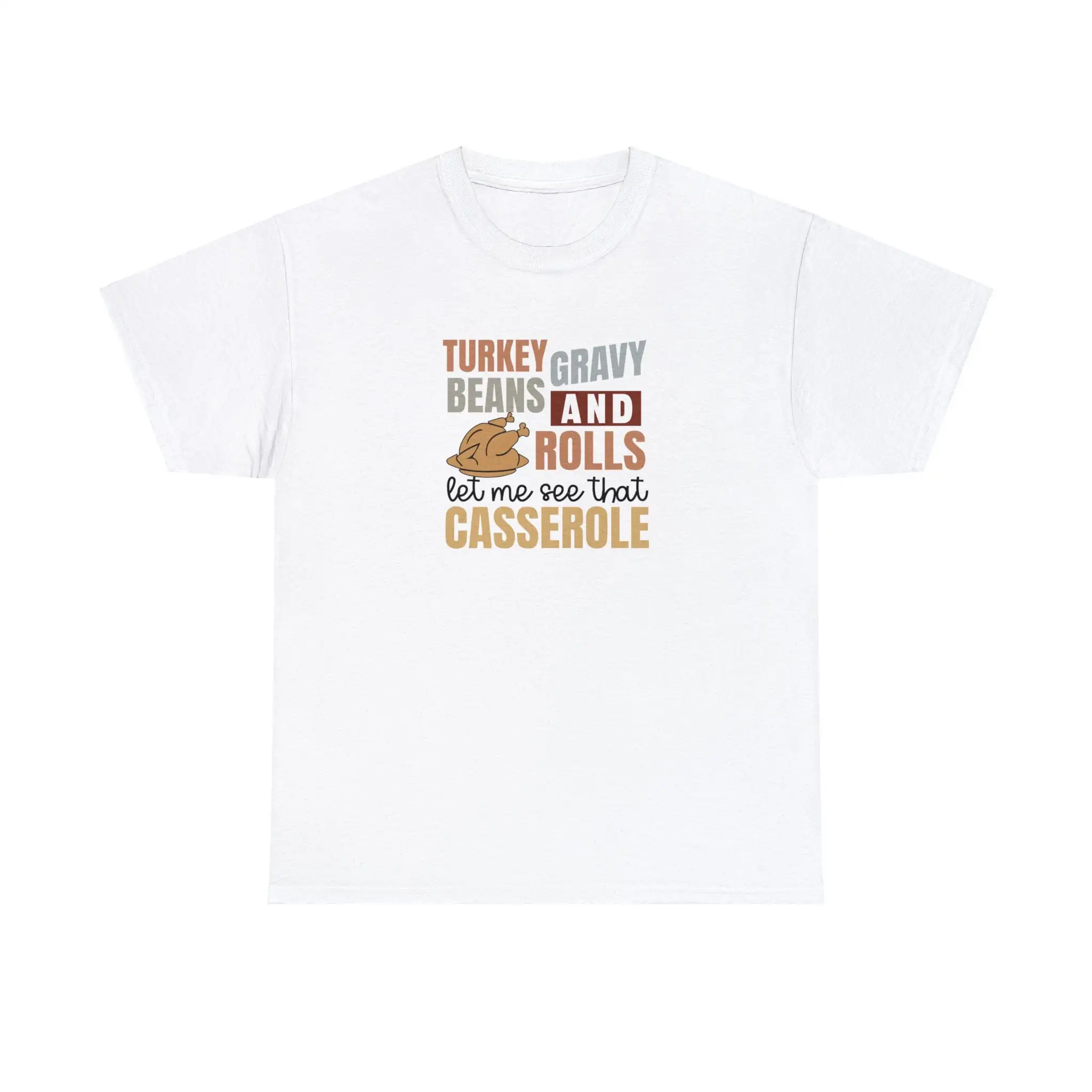 Turkey Day T Shirt Funny Thanksgiving Gravy Fall Let Me See That Casserole Sweat