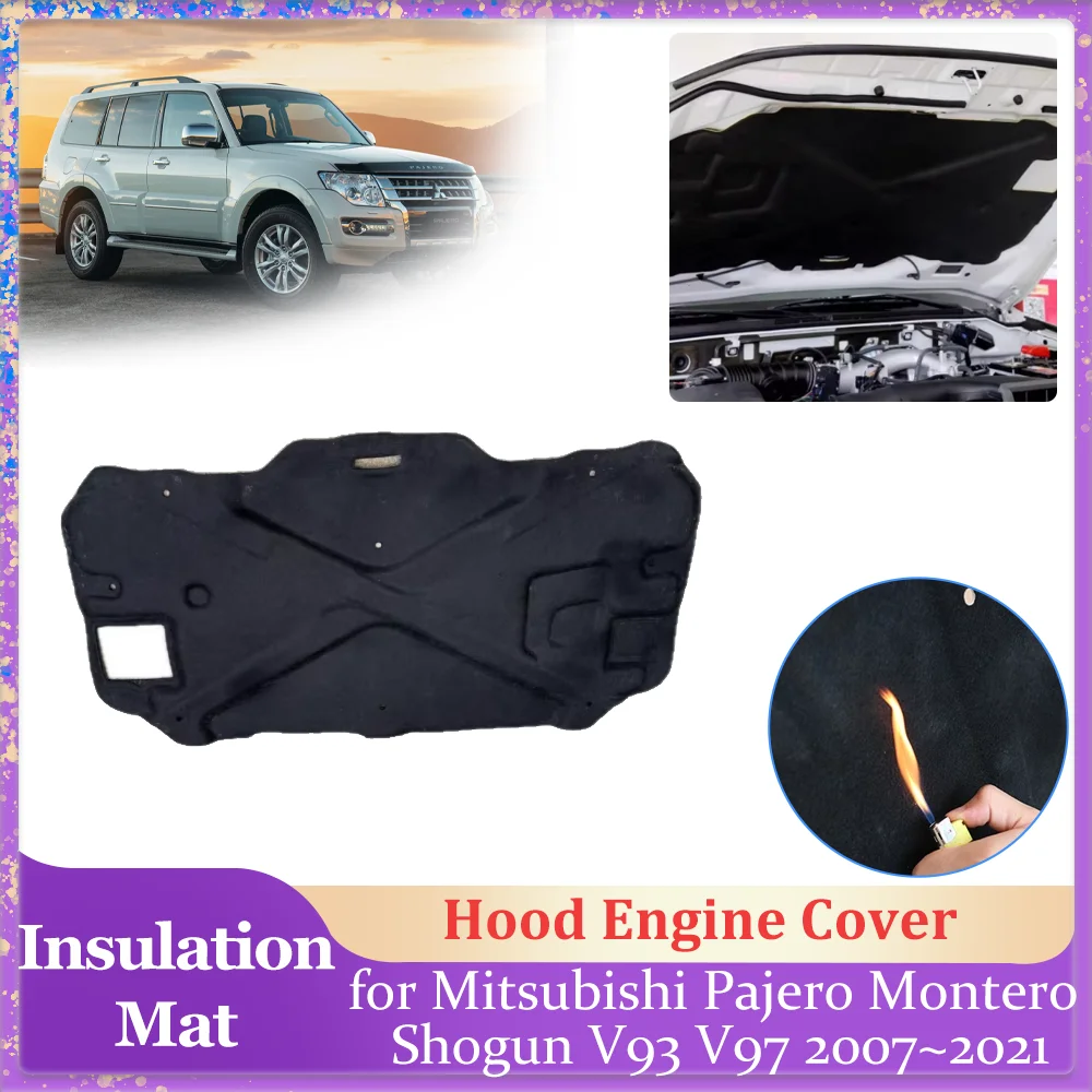 

Car Hood Insulation Pad for Mitsubishi Pajero Montero Shogun V93 V97 V87 V85 Engine Cover Liner Cotton Heat Mat Part Accessories