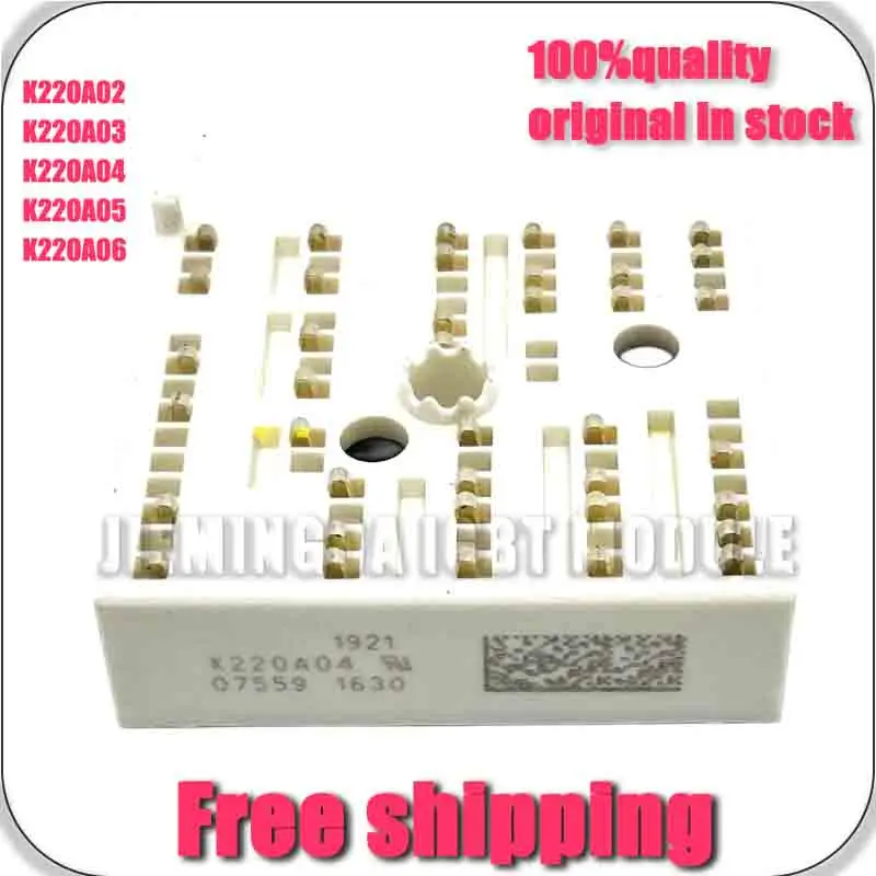 

K220A02 K220A03 K220A04 K220A05 K220A06 NEW AnD ORIGINaL MoDULE