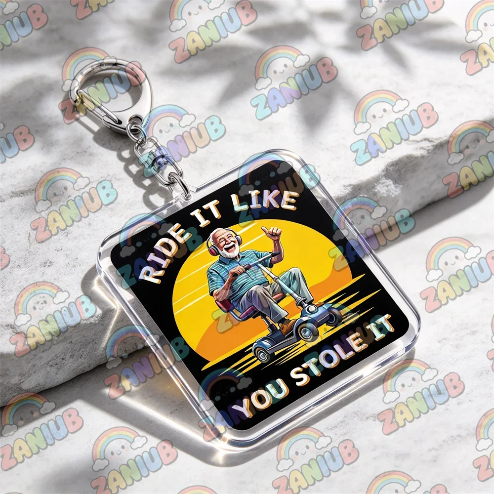 Fun Old Age Humor Keychains for Accessories Ride It Like You Stole It Caution 50 Year Old Bag Charm Key Chain Keyrings Gifts