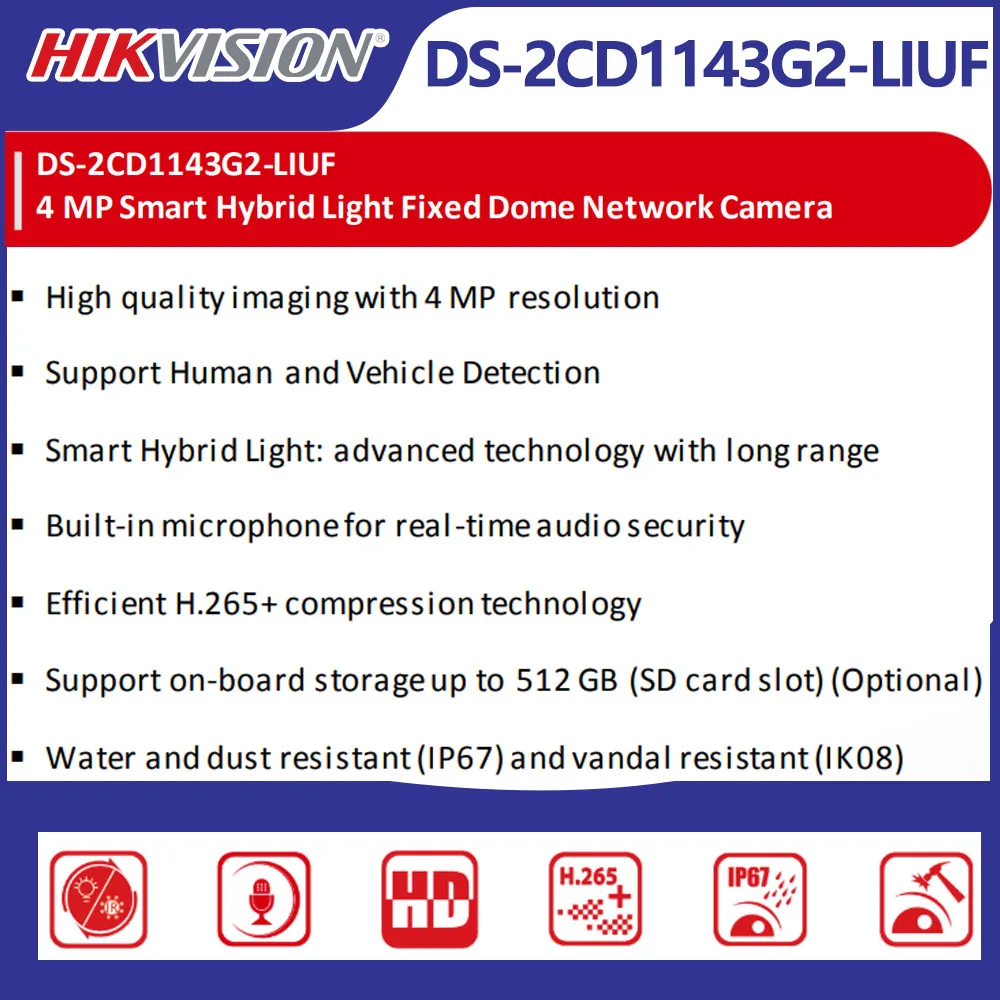 Hikvision DS-2CD1143G2-LIUF 4MP Smart Hybrid Light Fixed Dome POE IP Camera Built-in Mic SD Card Slot Human Vehicle Detection