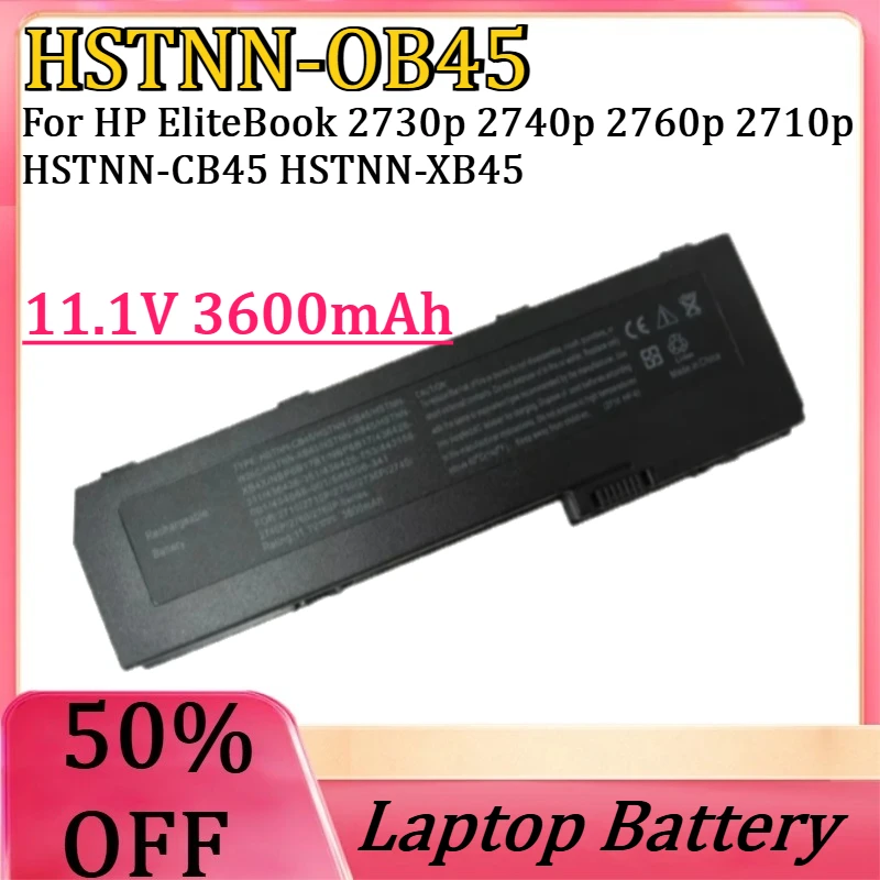 

New HSTNN-OB45 3600mAh 11.1V Laptop Battery For HP EliteBook 2730p 2740p 2760p 2710p HSTNN-CB45 HSTNN-XB45